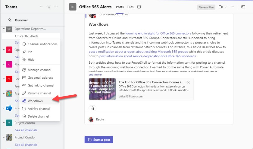 The workflows option in a channel menu.

Teams post to channel workflow.